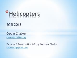 Helicopters