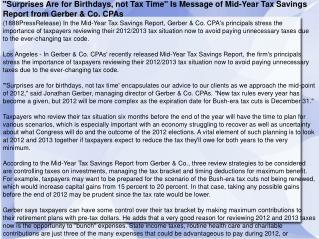 "Surprises Are for Birthdays, not Tax Time" Is Message of Mi