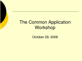 The Common Application Workshop