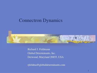 Connectron Dynamics
