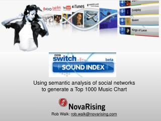 Using semantic analysis of social networks to generate a Top 1000 Music Chart
