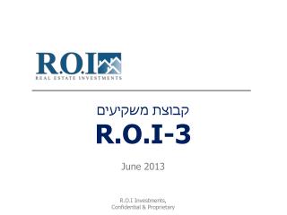 קבוצת משקיעים R.O.I-3 June 2013