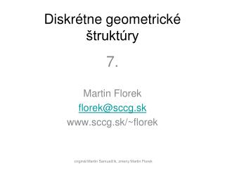 Diskrétne geometrické štruktúry