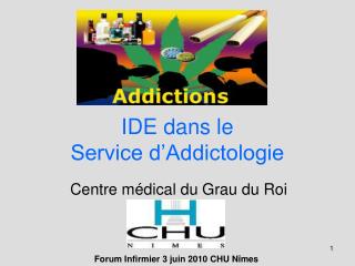 IDE dans le Service d’Addictologie