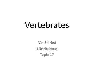 Vertebrates