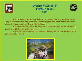 ENGLISH NEWSLETTER PRIMARY LEVEL 2011