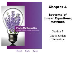 Chapter 4 Systems of Linear Equations; Matrices