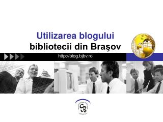 Utilizarea blogului bibliotecii din Braşov