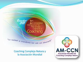 Coaching Complejo Natura y la Asociación Mundial