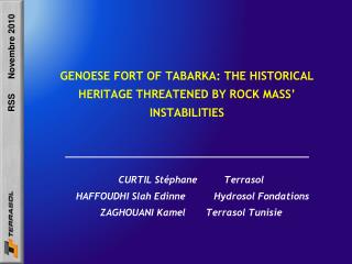 GENOESE FORT OF TABARKA: THE HISTORICAL HERITAGE THREATENED BY ROCK MASS’ INSTABILITIES