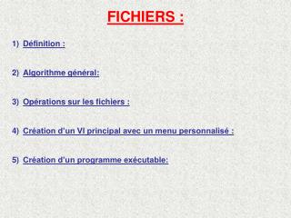 FICHIERS :