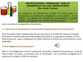 INSTRUCCIONES GENERALES PARA EL DESARROLLO DE LOS LABORATORIOS (Por Golda Torres).