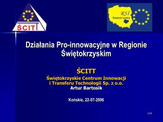 Działania Pro-innowacyjne w Regionie Świętokrzyskim ŚCITT