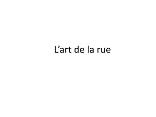 L’art de la rue