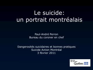Le suicide: un portrait montréalais