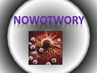 Nowotwory