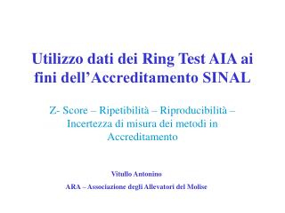 Utilizzo dati dei Ring Test AIA ai fini dell’Accreditamento SINAL