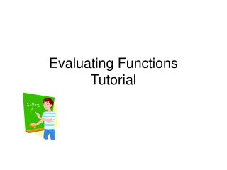 Evaluating Functions Tutorial