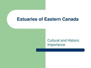 Estuaries of Eastern Canada