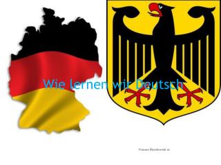 Wie lernen wir D eutsch
