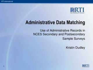 Administrative Data Matching