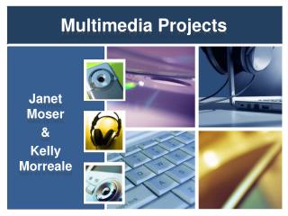 Multimedia Projects