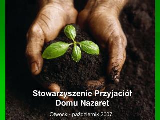 Stowarzyszenie Przyjaciół Domu Nazaret