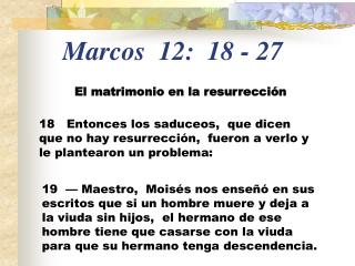 Marcos 12: 18 - 27