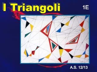 I Triangoli