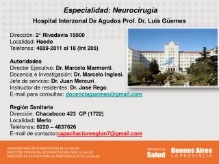 Especialidad: Neurocirugía