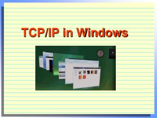 TCP/IP in Windows