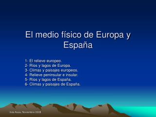 El medio físico de Europa y España