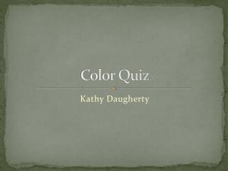 Color Quiz