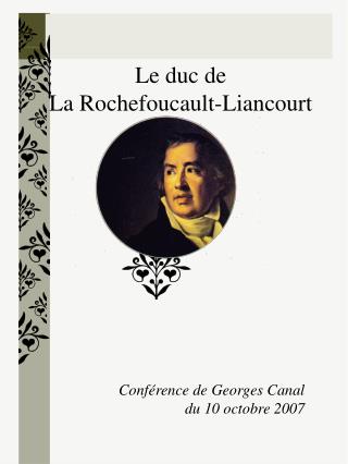 Le duc de La Rochefoucault-Liancourt
