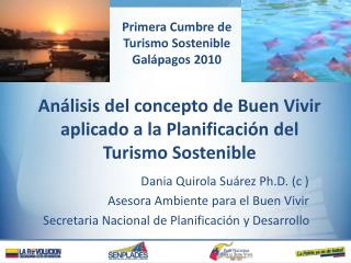 Análisis del concepto de Buen Vivir aplicado a la Planificación del Turismo Sostenible