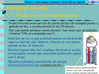 Curentul electric *1* Producerea Curentului electric