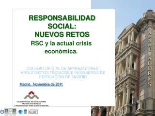 RSC y la actual crisis económica.