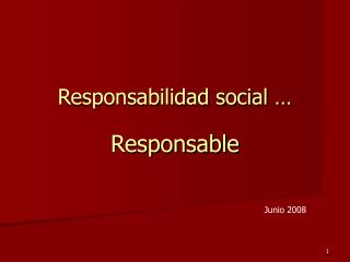 Responsabilidad social …