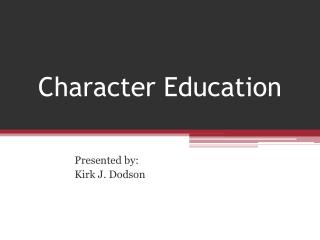 Character Education