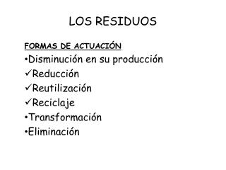 LOS RESIDUOS