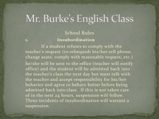 Mr. Burke’s English Class