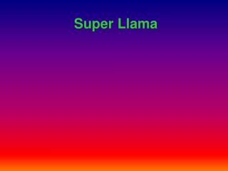 Super Llama