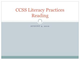 CCSS Literacy Practices Reading