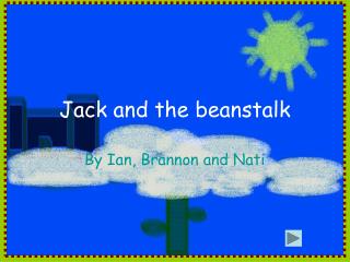 Jack and the beanstalk