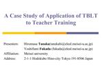 A Case Study of Application of TBLT to Teacher Training