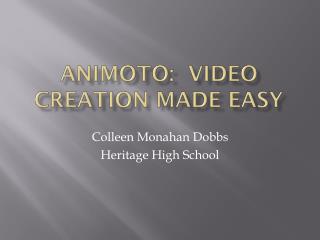 Animoto : Video Creation Made Easy
