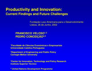 Productivity and Innovation: Current Findings and Future Challenges