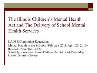 The Illinois Children’s Mental Health Act and The Delivery of School Mental Health Services