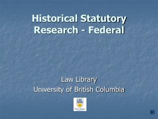 Historical Statutory Research - Federal