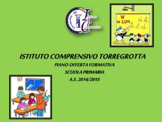 ISTITUTO COMPRENSIVO TORREGROTTA